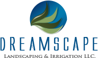 Dreamscape Landscaping & Irrigation, LLC.